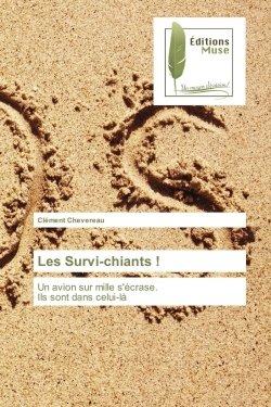 Les Survi-chiants !