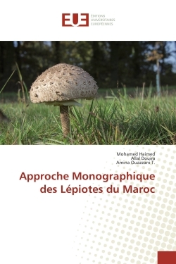 Approche Monographique des ?Lepiotes du ?Maroc