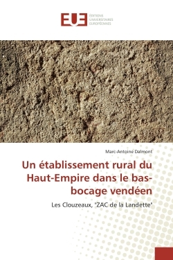 Un etablissement rural du Haut-empire dans le bas-bocage vendeen