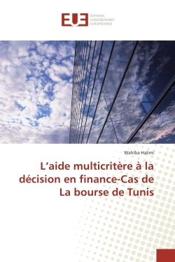 L'aide multicritere A la decision en finance-Cas de La bourse de Tunis