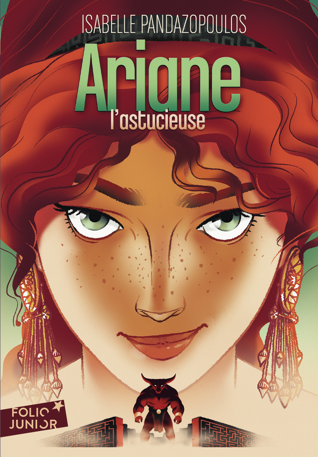 Héroïnes de la mythologie - Ariane l'astucieuse
