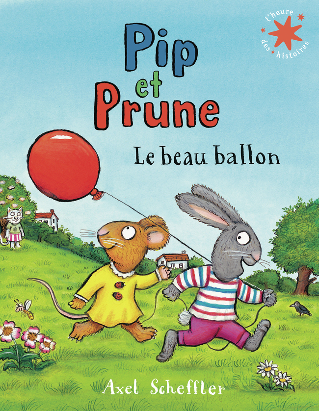 Pip et Prune : Le beau ballon