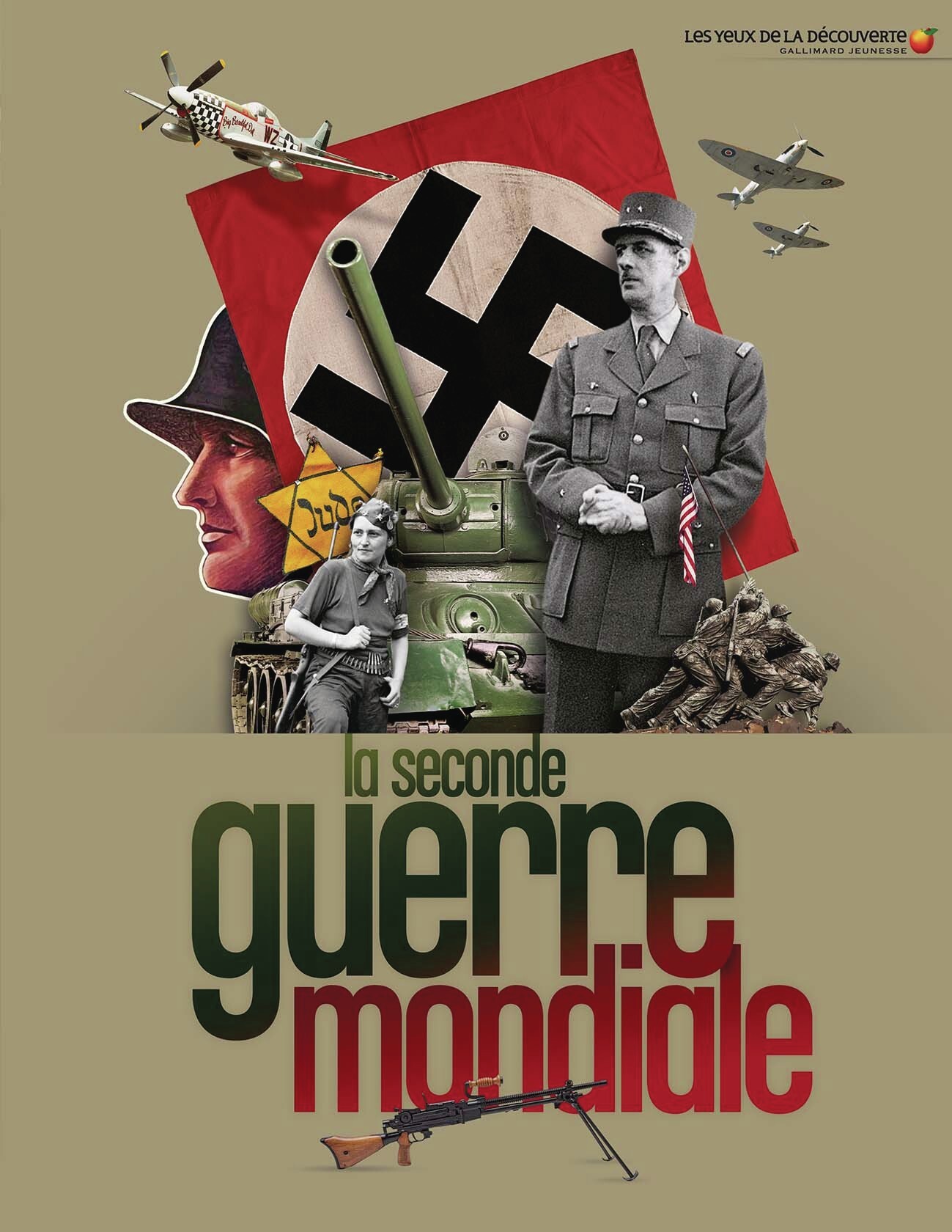 La Seconde Guerre mondiale