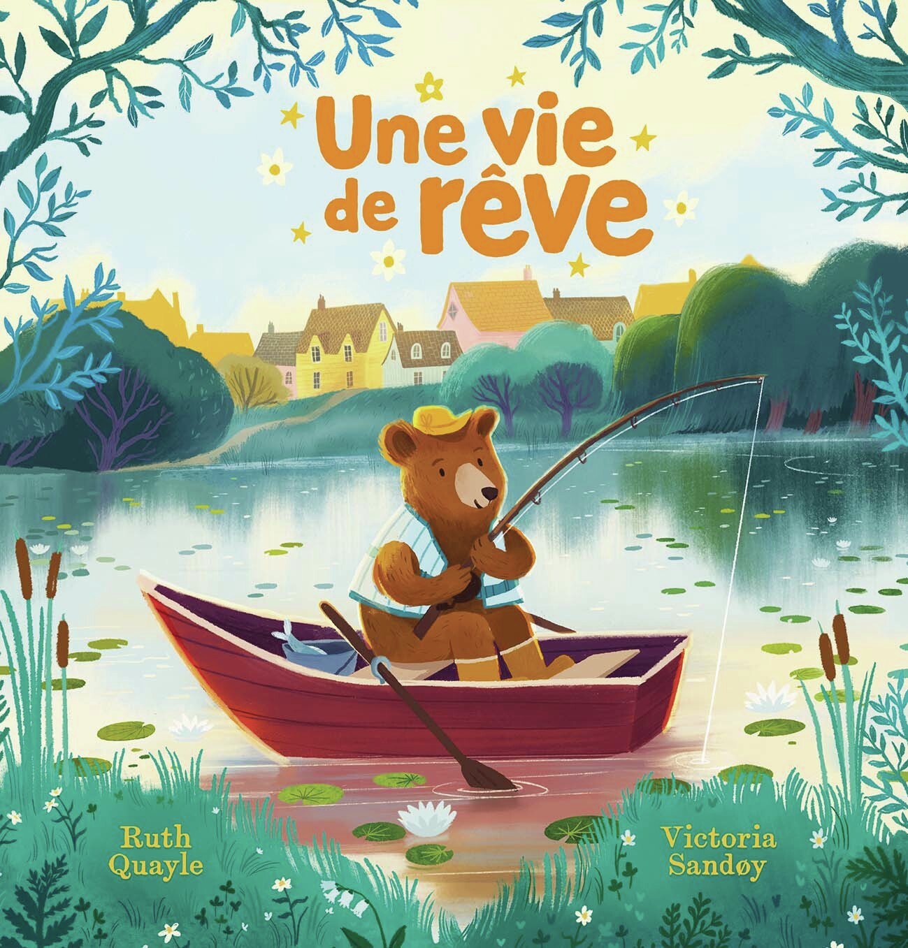 Une vie de rêve