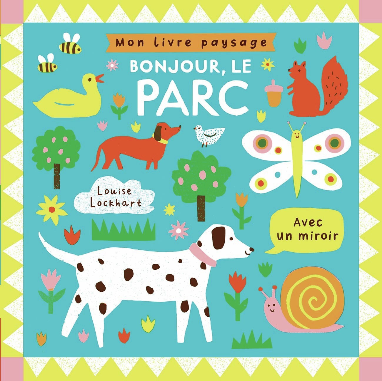 Mon livre paysage - Bonjour, le parc