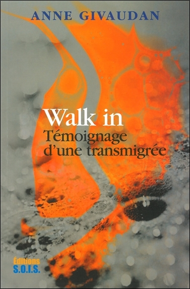 Walk In - La femme qui changea de corps