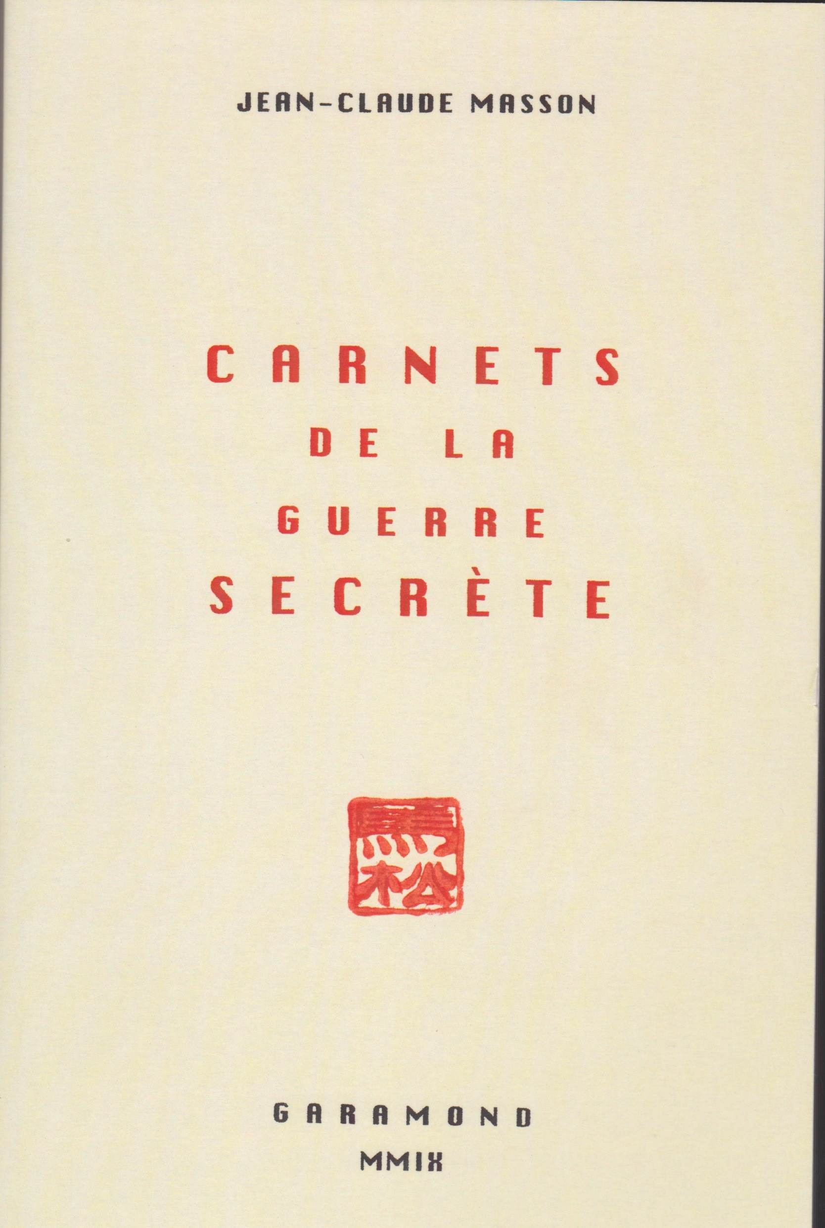 Carnets de la guerre secrète
