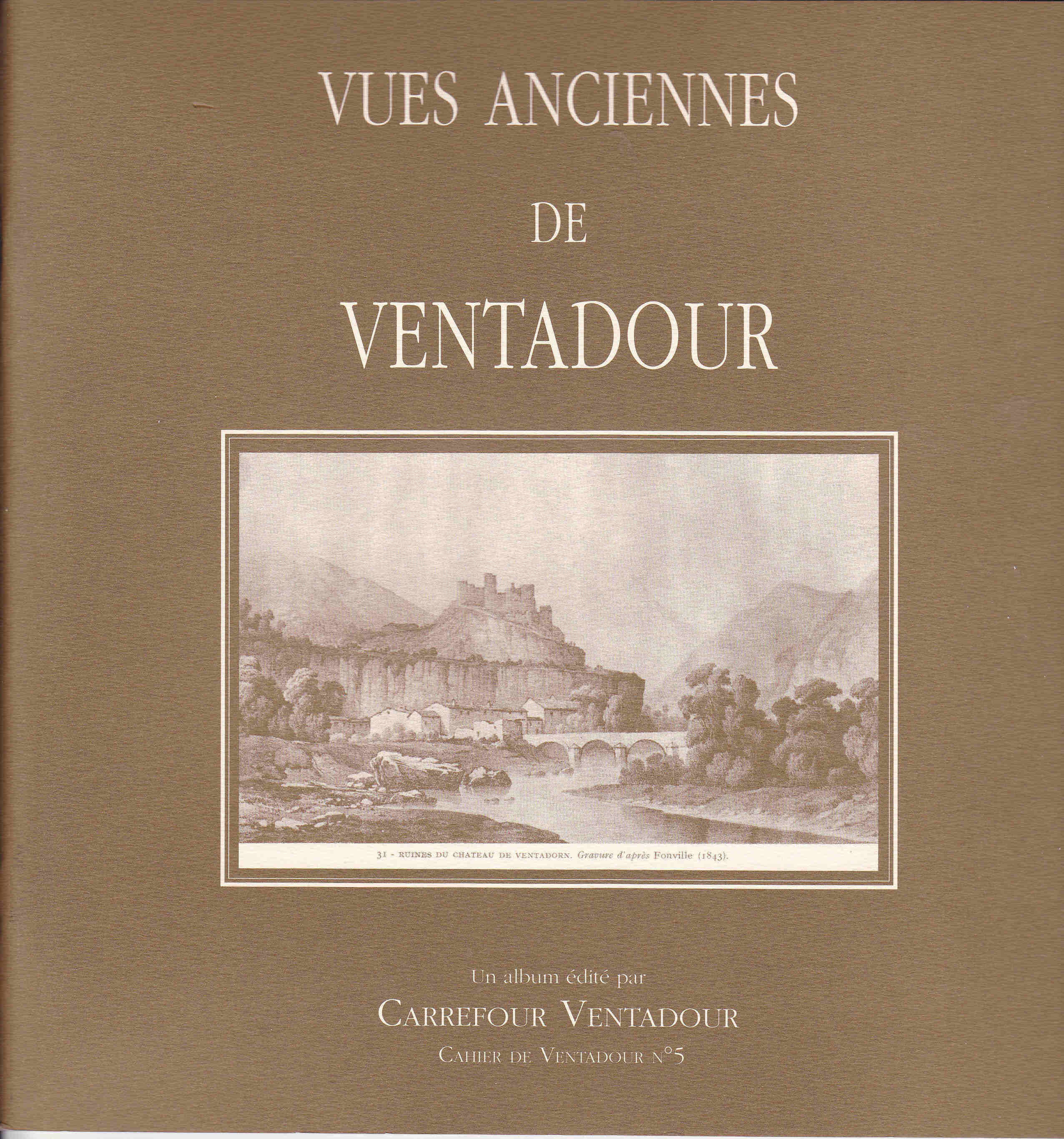 Vues anciennes de Ventadour