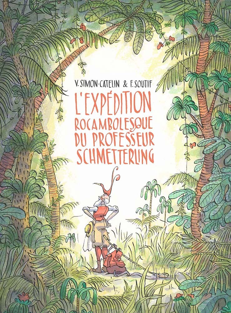 L'expédition rocambolesque du professeur Schmetterling