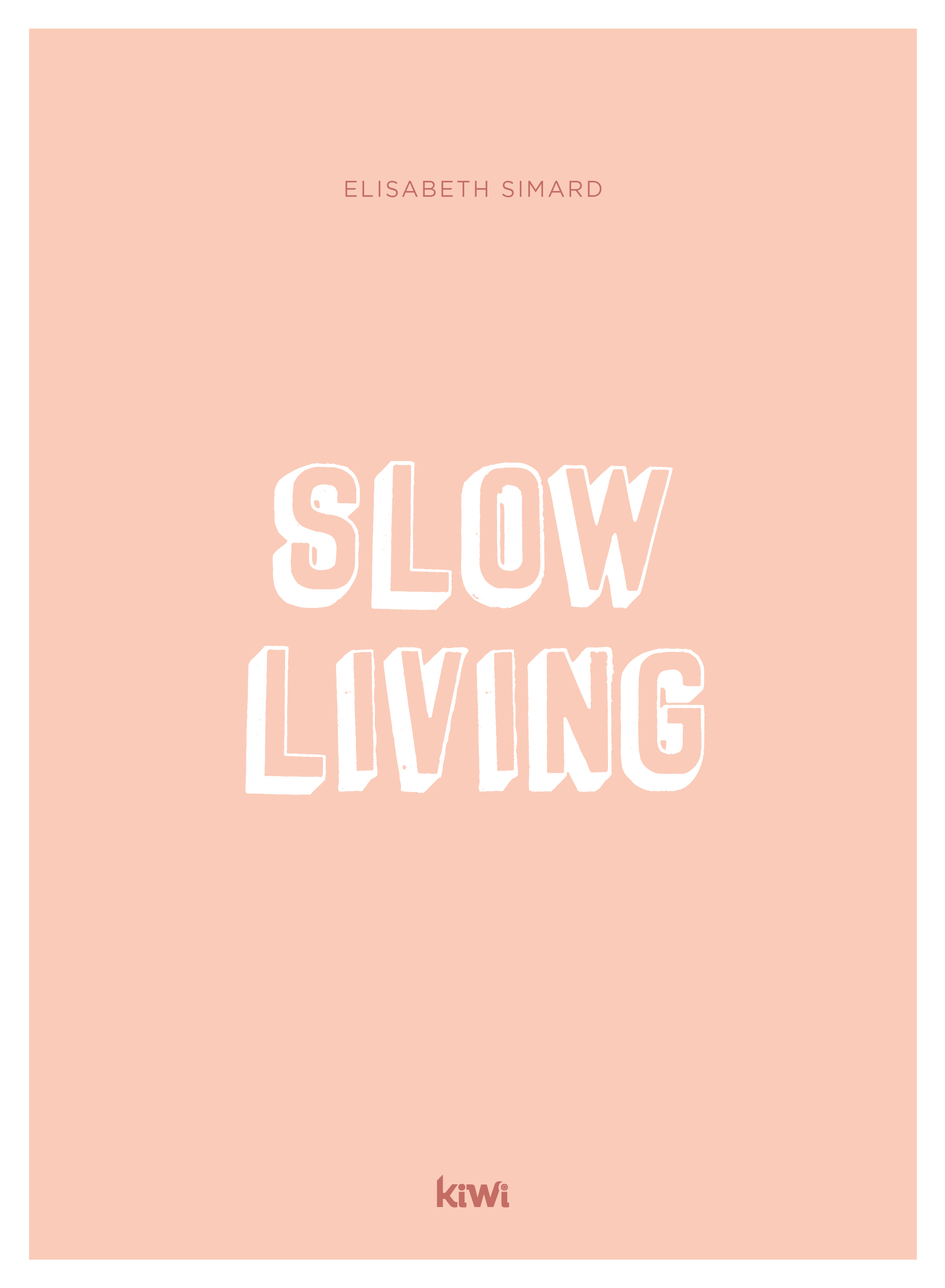 Slow living