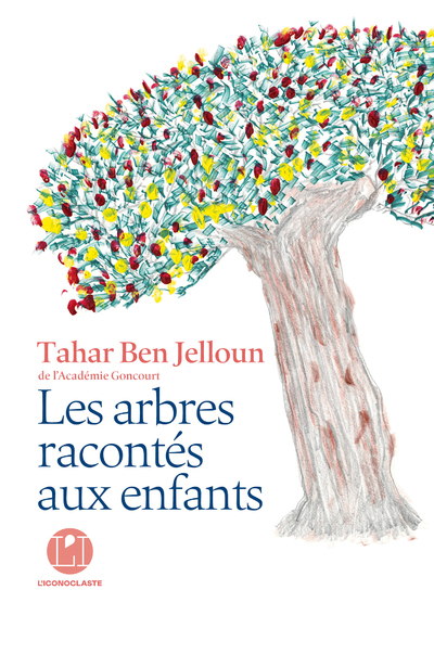 Les Arbres racontés aux enfants