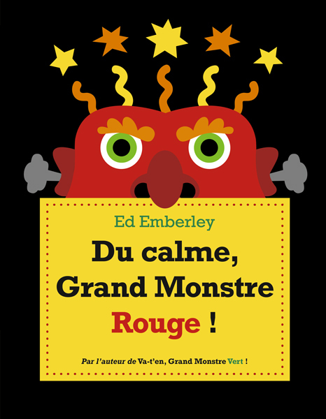 Du calme, Grand Monstre Rouge !
