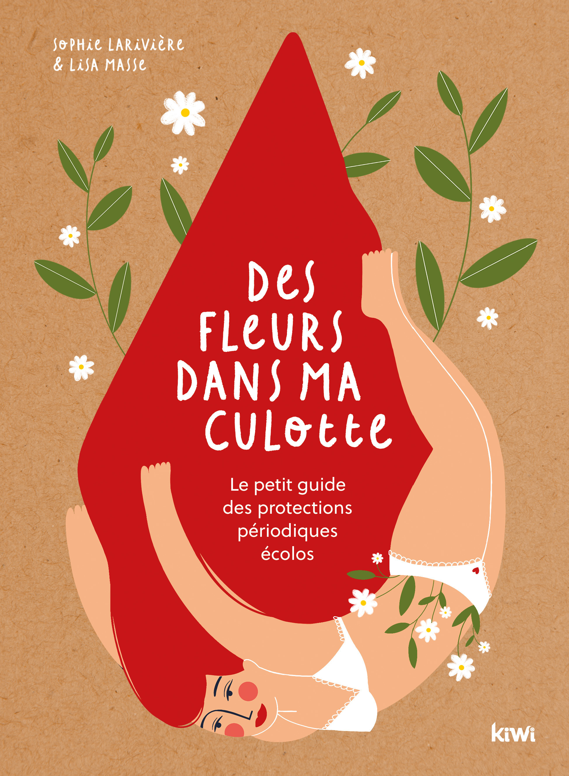 Des fleurs dans ma culotte 