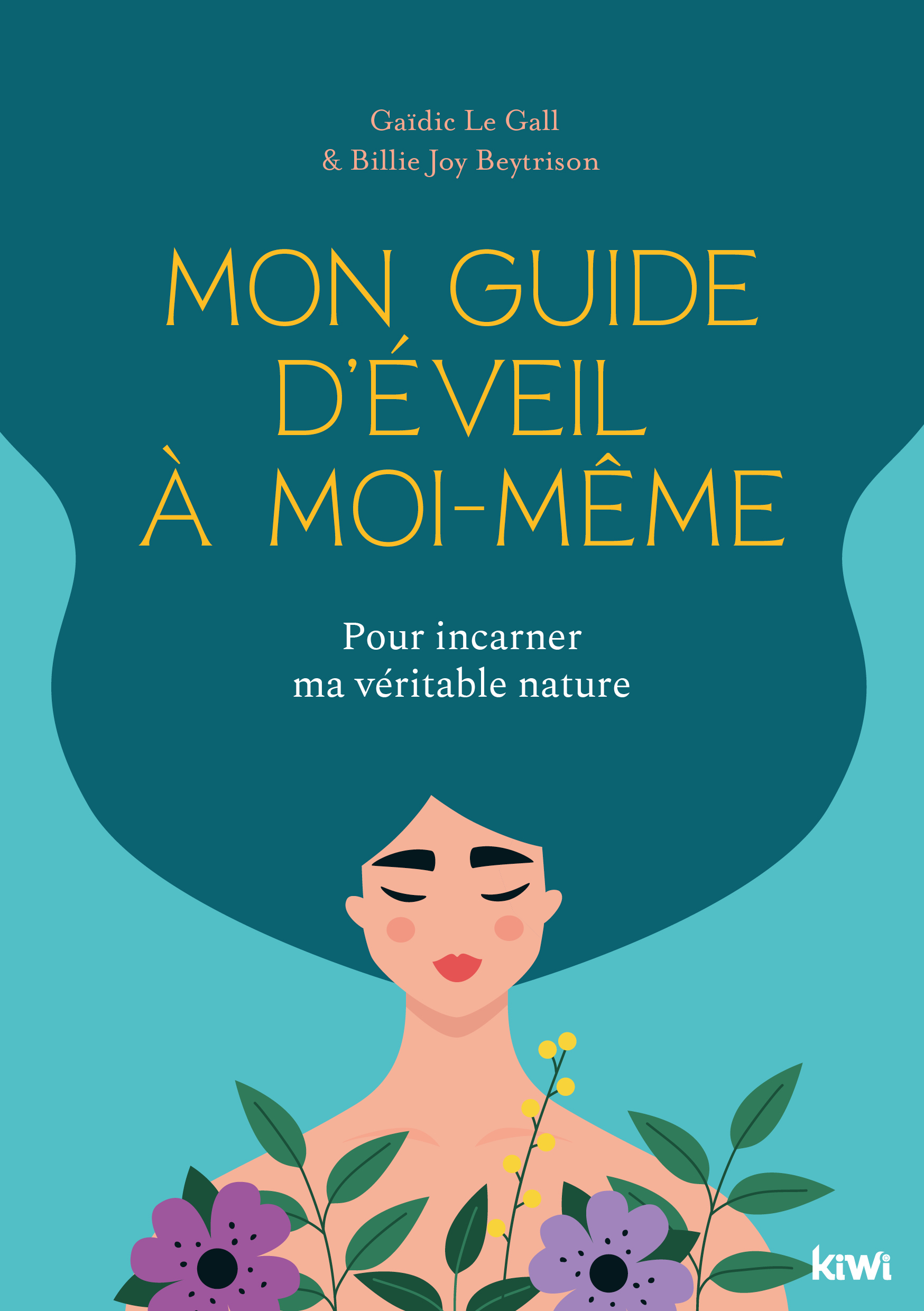 Mon guide d'éveil à moi-même