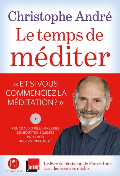 Le Temps de méditer (+CD)