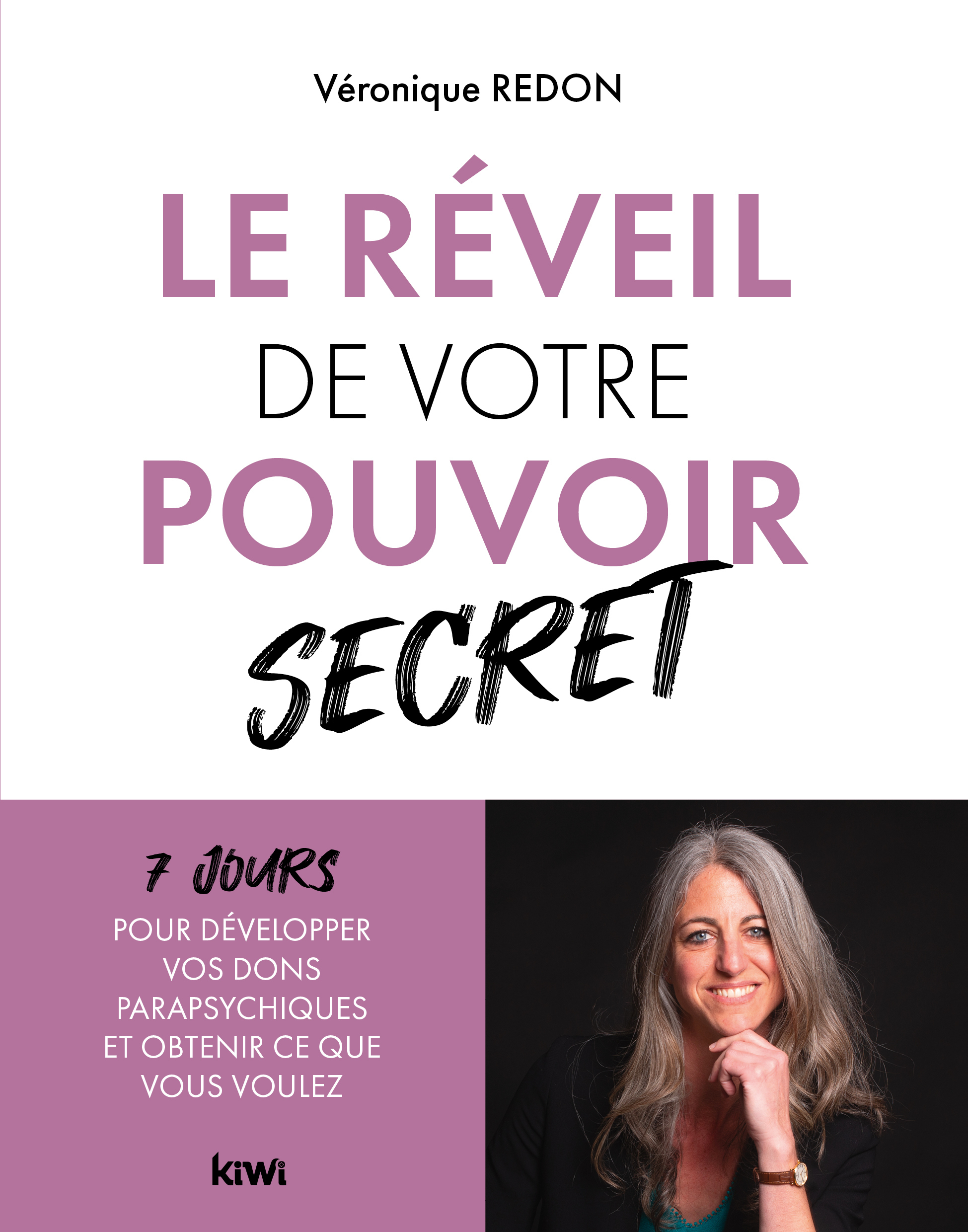 Le Réveil de votre pouvoir secret