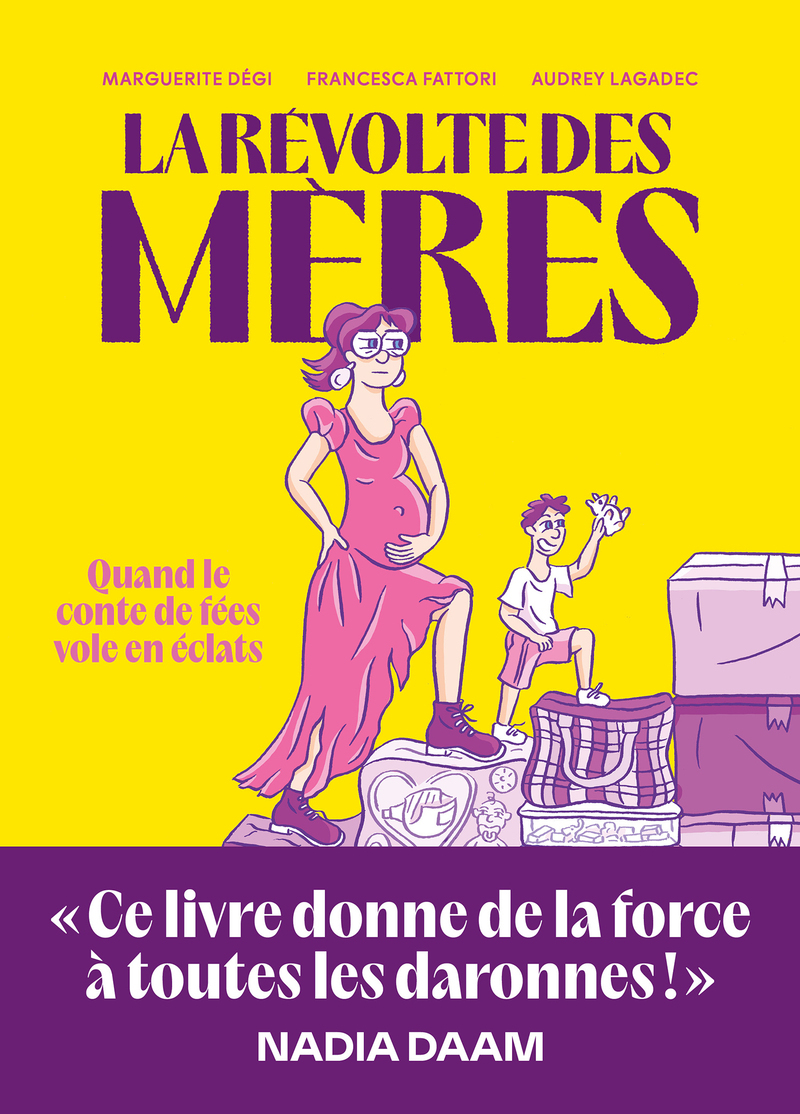 La révolte des mères - Quand le conte de fées vole en éclats