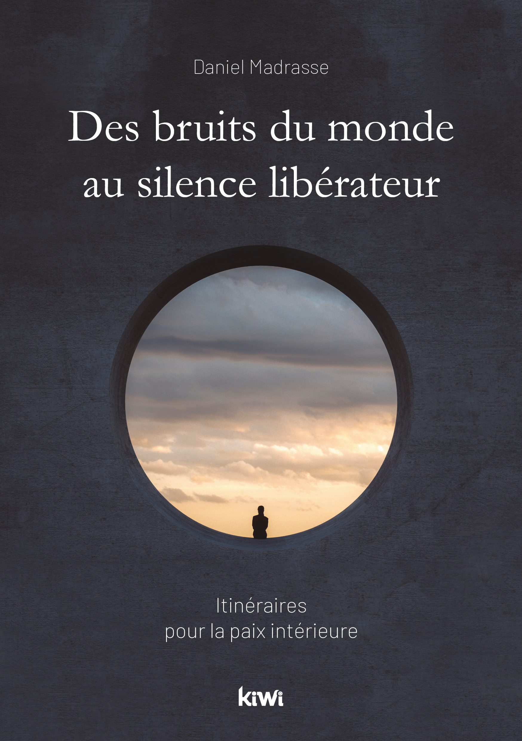 Des bruits du monde au silence libérateur  