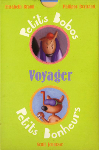 "Voyager (série ""Petits Bobos, Petits Bonheurs"")"