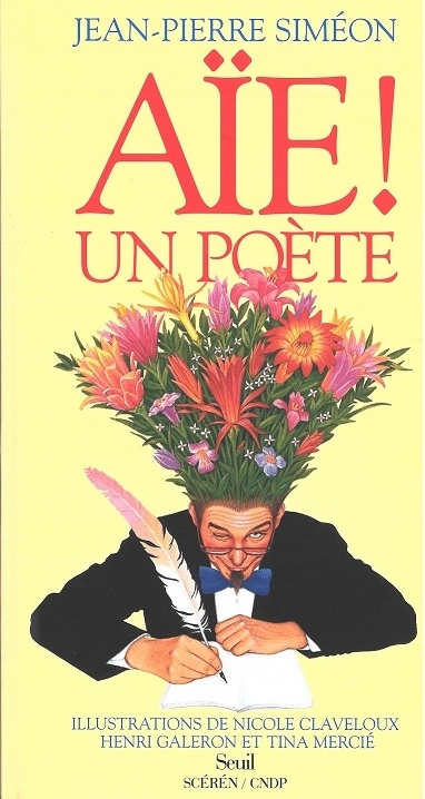 Aïe ! Un poète