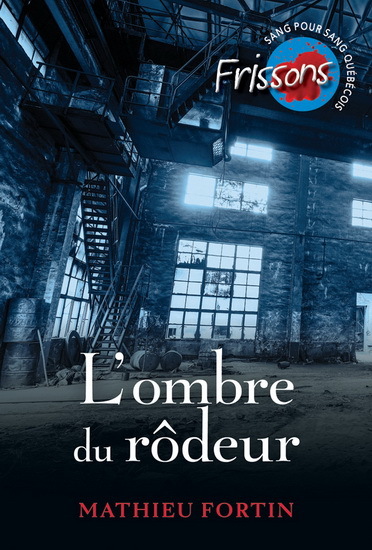 L'OMBRE DU RODEUR