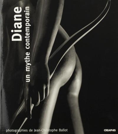 Diane, un mythe contemporain