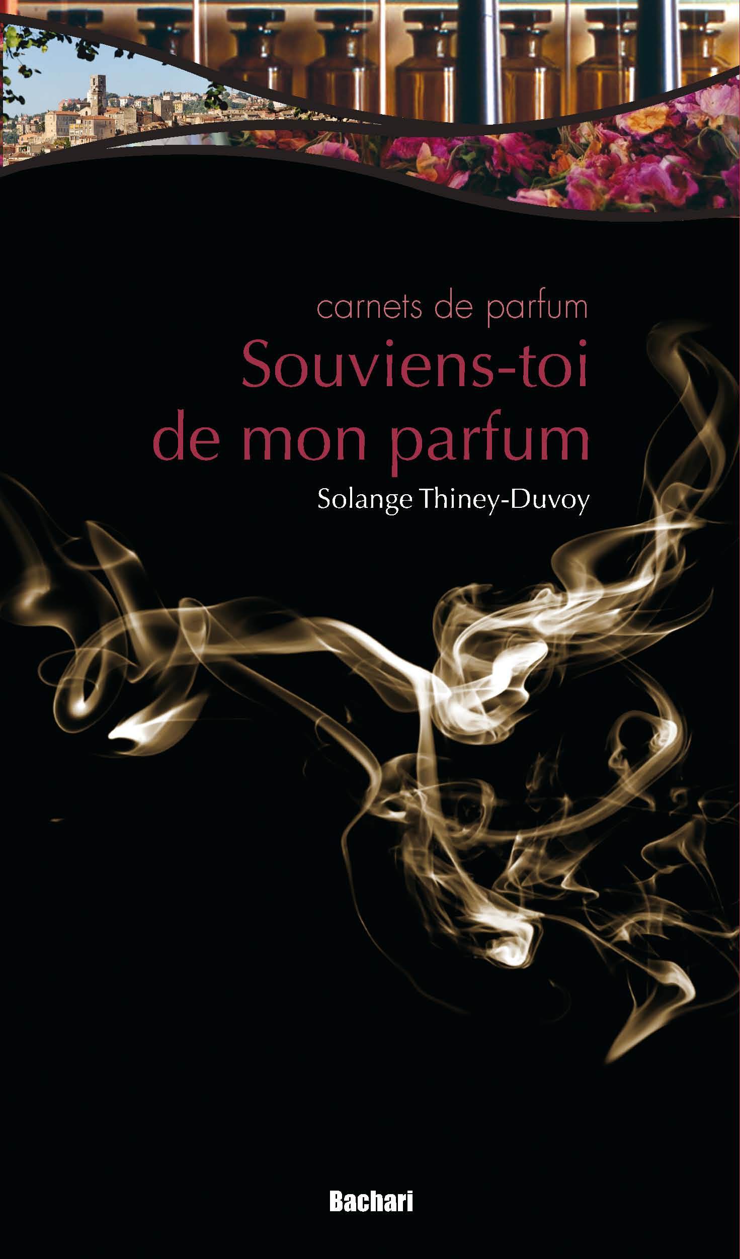 SOUVIENS-TOI DE MON PARFUM