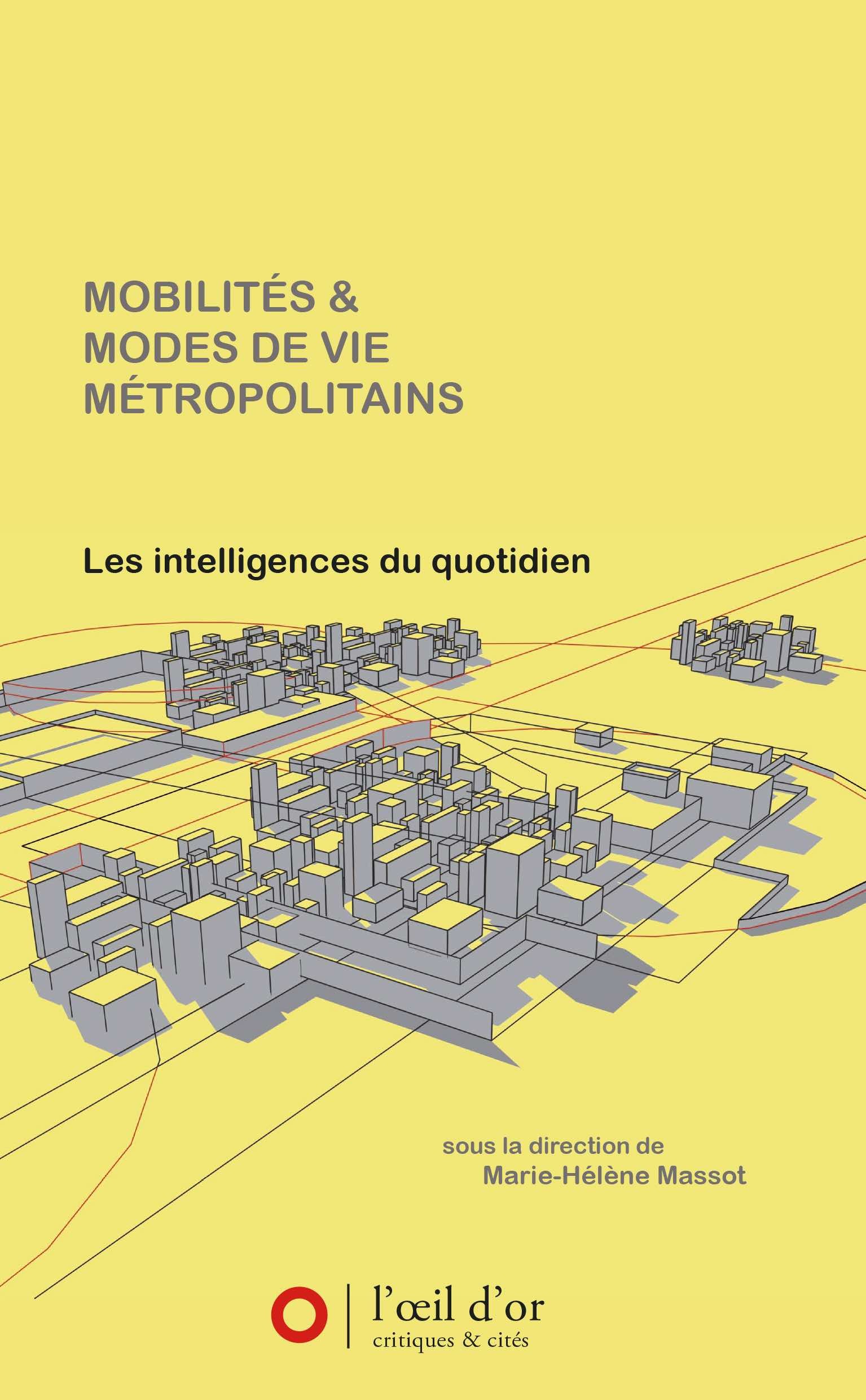 Mobilités et modes de vies métropolitains
