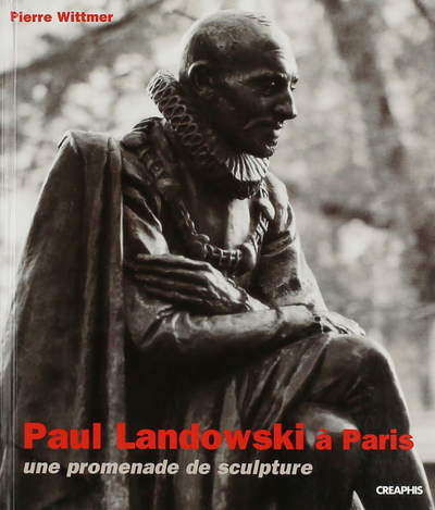 Paul Landowski A Paris