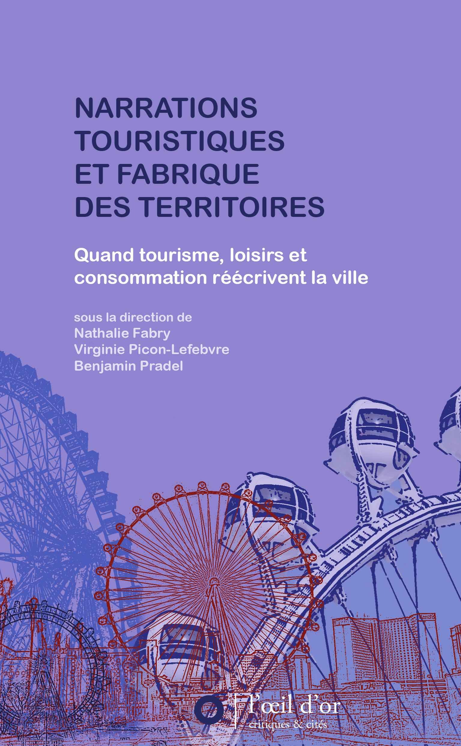 Narrations touristiques et fabrique des territoires