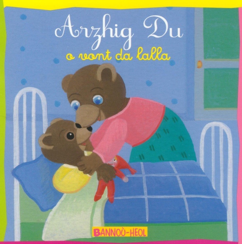 Arzhig Du o vont da lalla