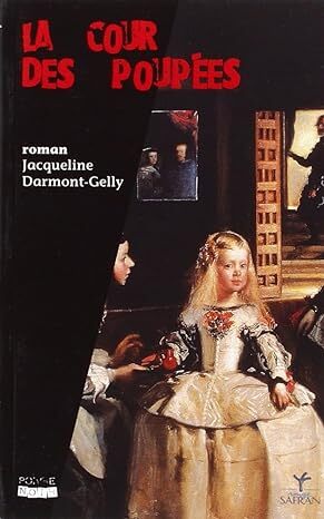 Cour Des Poupees (La)