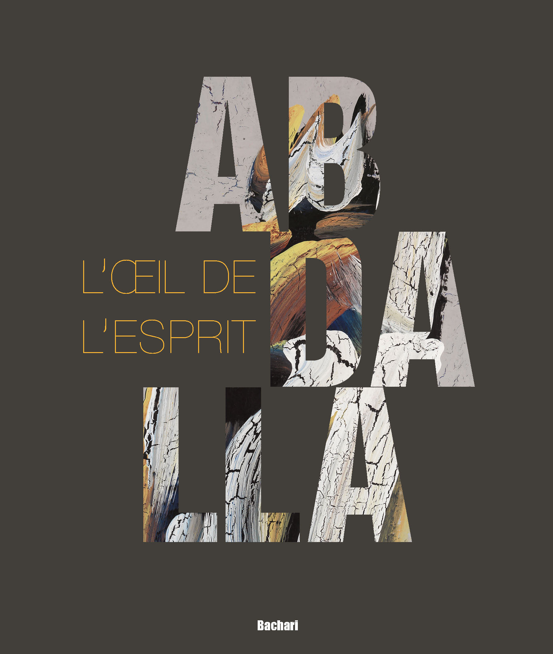 ABDALLA,  L’OEil de l’esprit