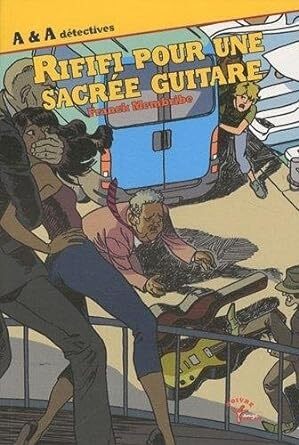 Rififi Pour Une Sacree Guitare