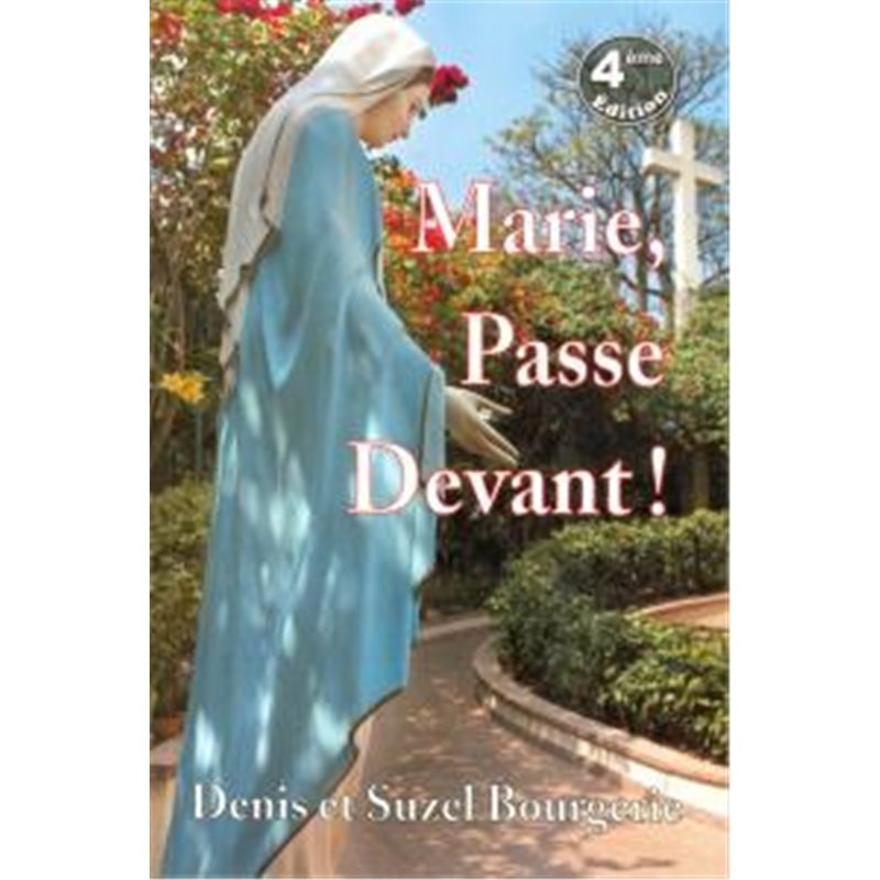 MARIE PASSE DEVANT !