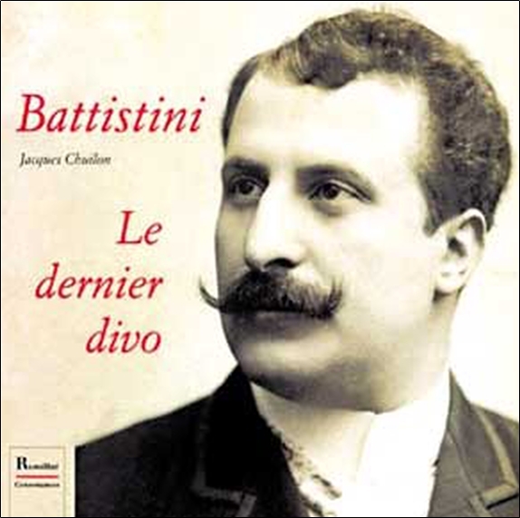 Battistini - Le dernier divo