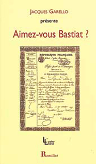 Aimez-vous Bastiat ?