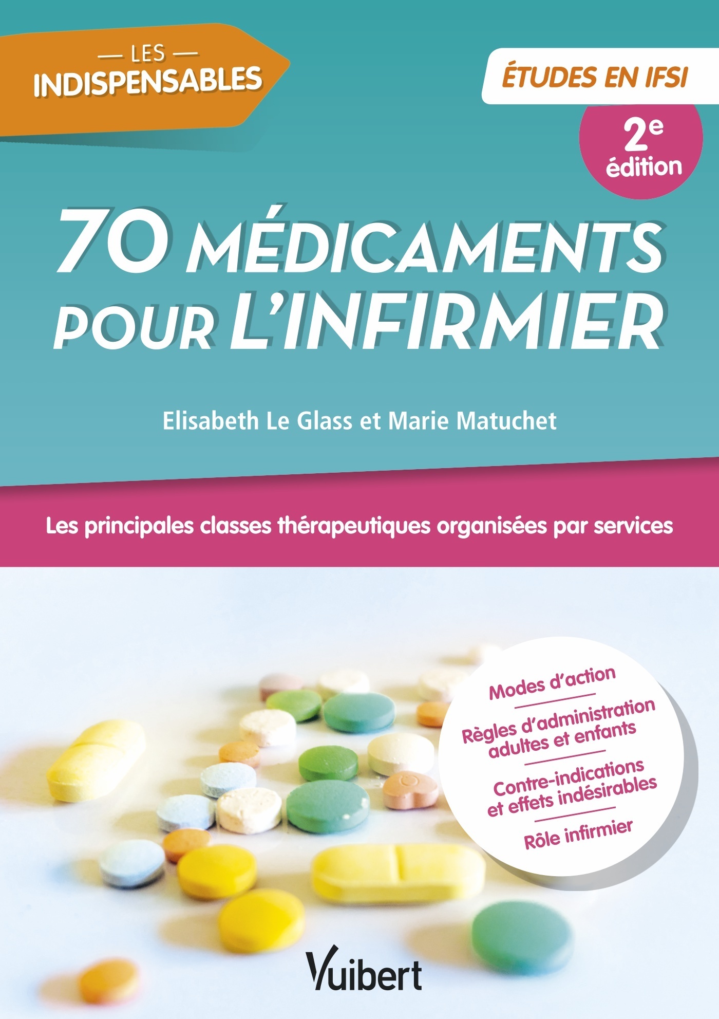 70 médicaments pour l'infirmier - Etudes en IFSI