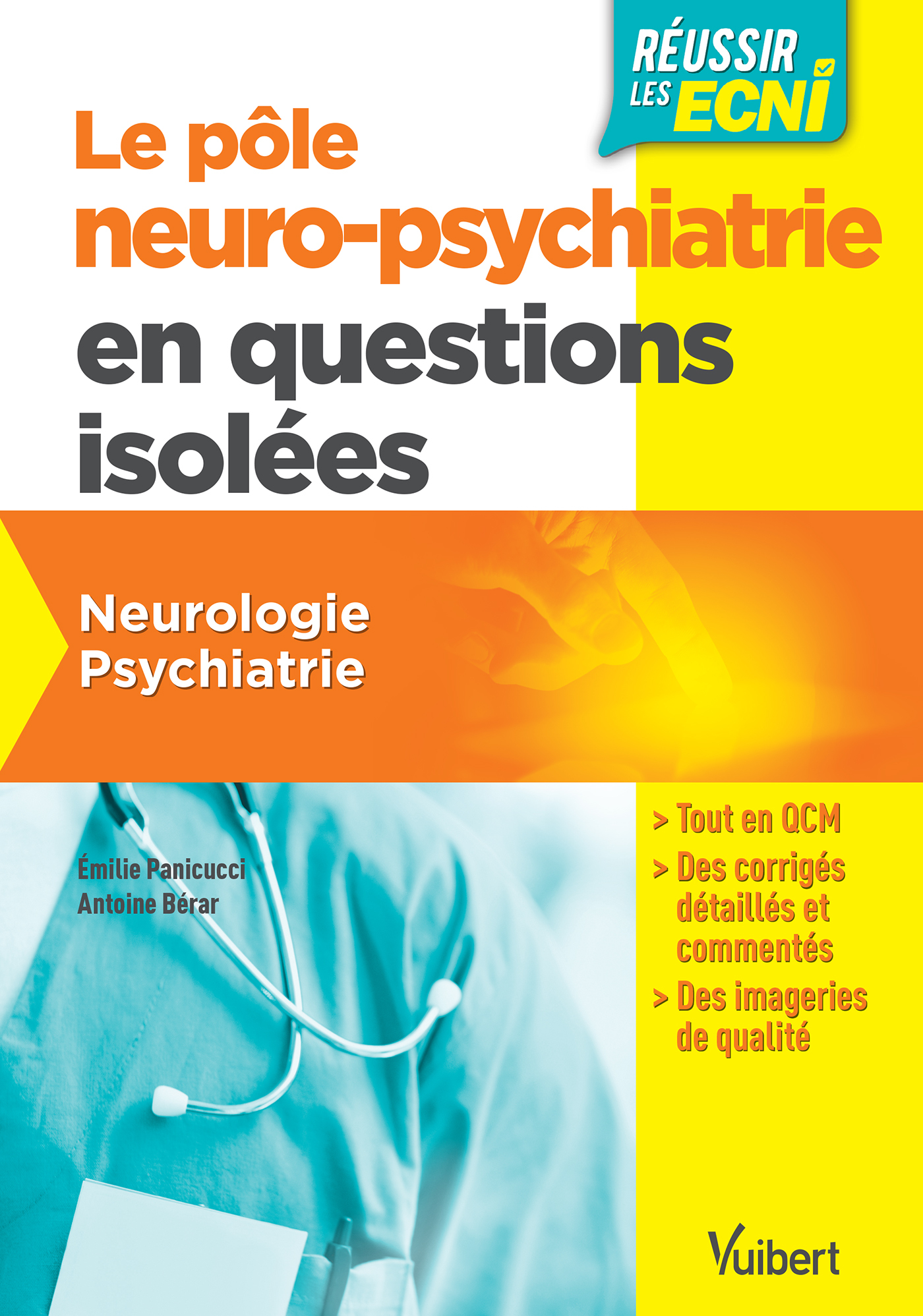 Pôle neuropsychiatrie en questions isolées pour les ECNi