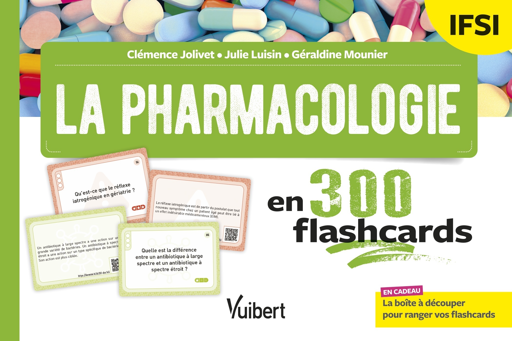 La pharmacologie en 300 flashcards - IFSI