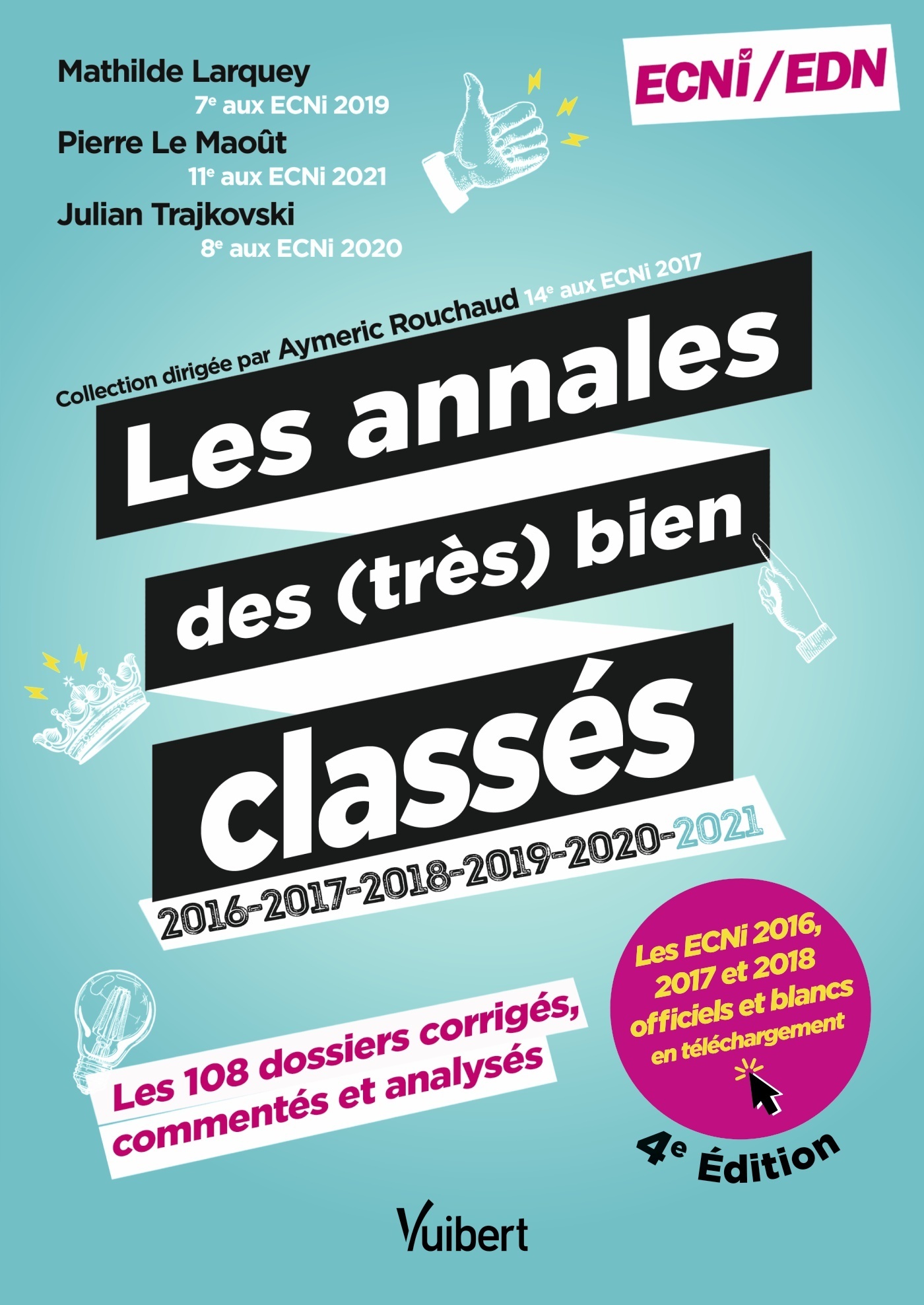 Les annales des (très) bien classés pour les ECNi/EDN