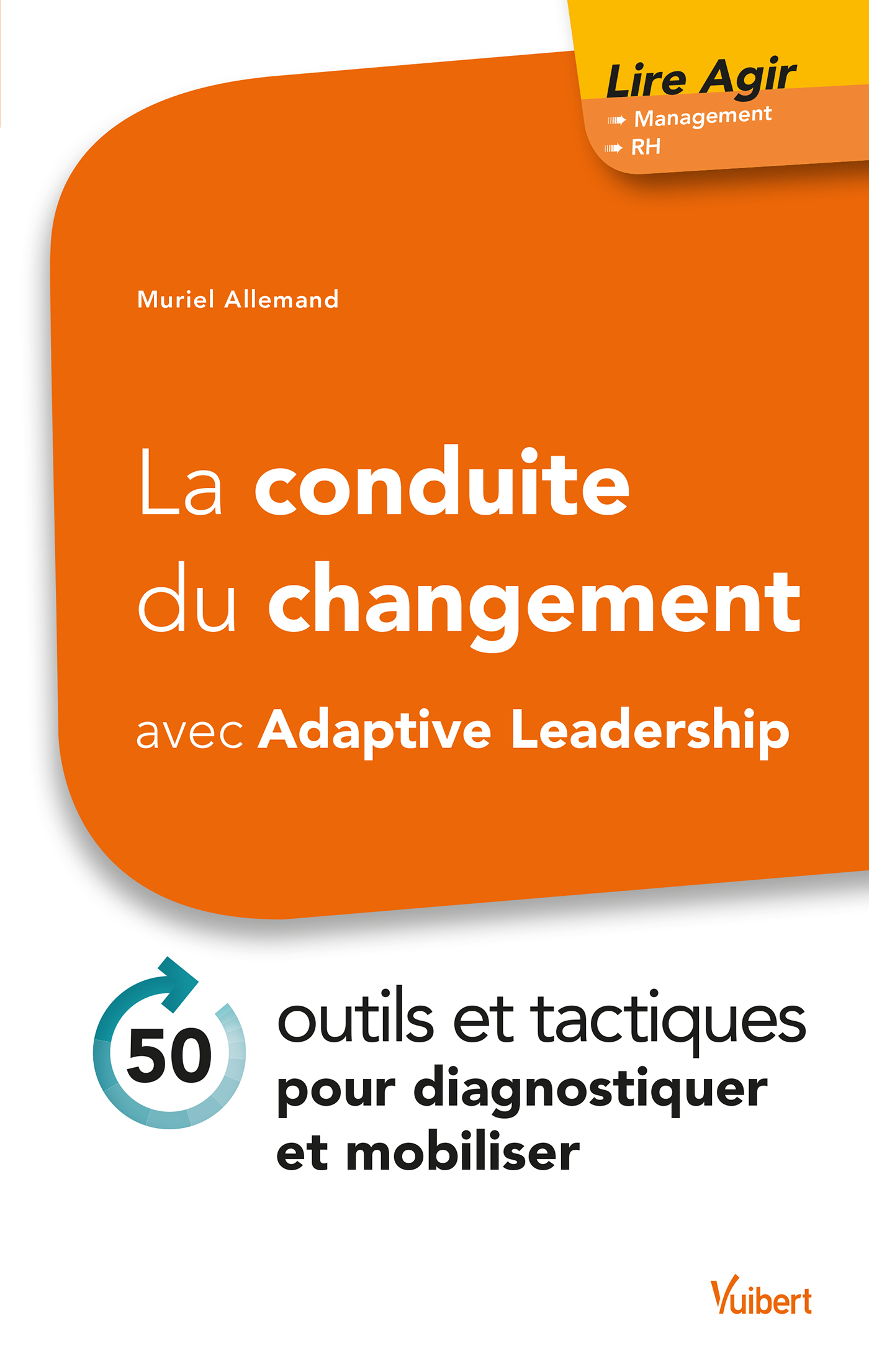 La conduite du changement avec Adaptive Leadership
