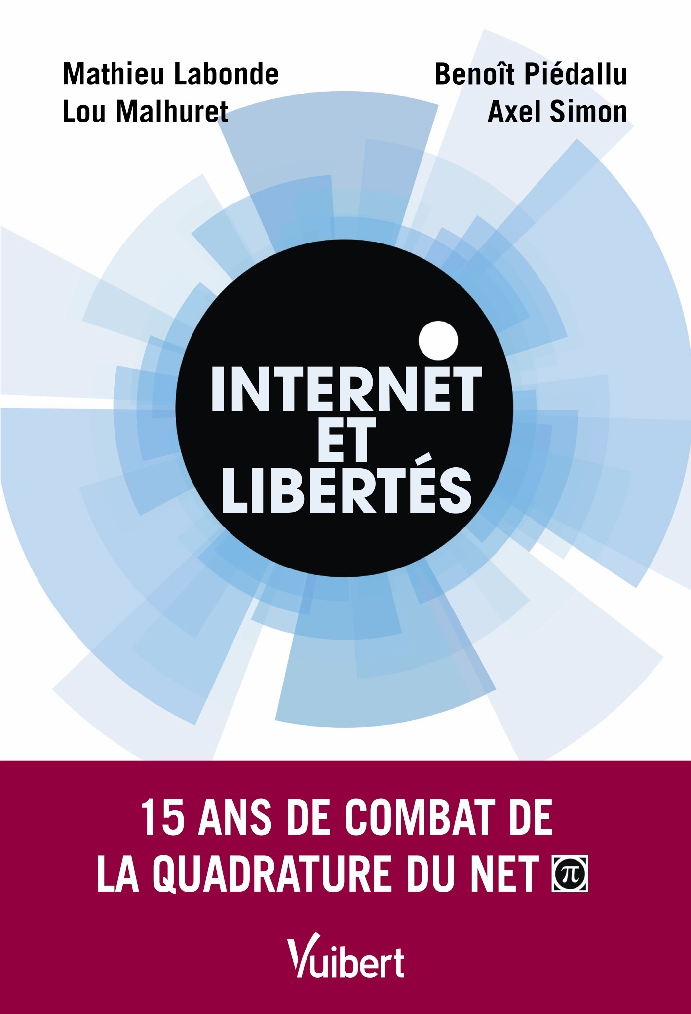 Internet et libertés