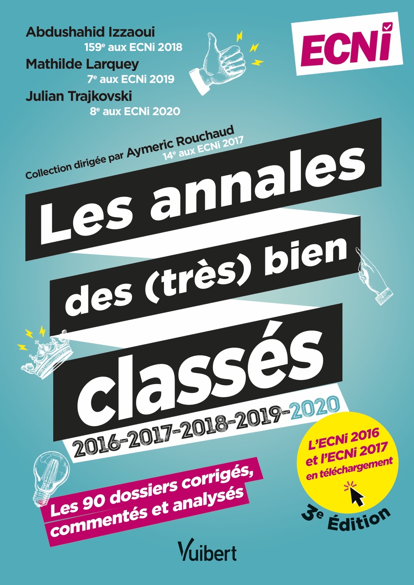 Les annales des (très) bien classés 2018-2019-2020 - La correction corrigée, commentée et analysée des 90 dossiers