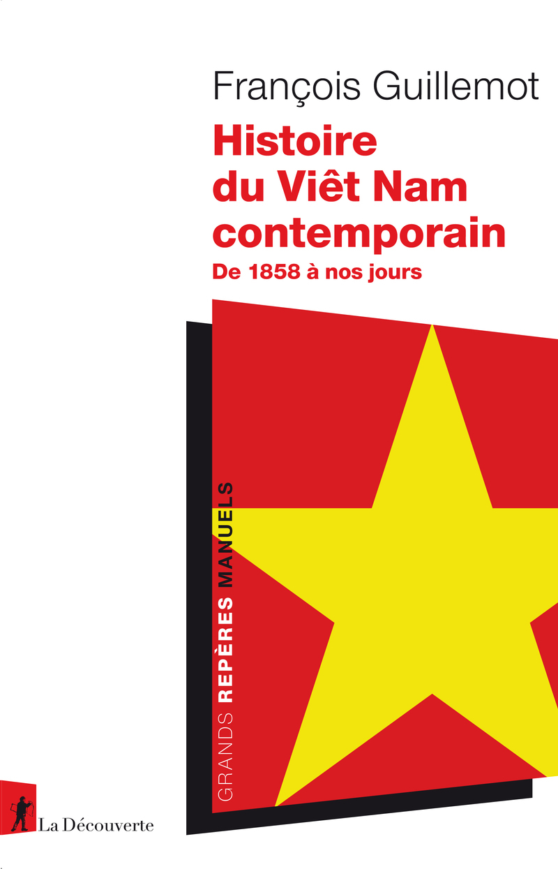 Histoire du Viêt Nam contemporain - De 1858 à nos jours