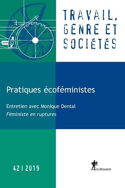 Revue Travail, genre et sociétés numéro 45 Pratiques écoféministes