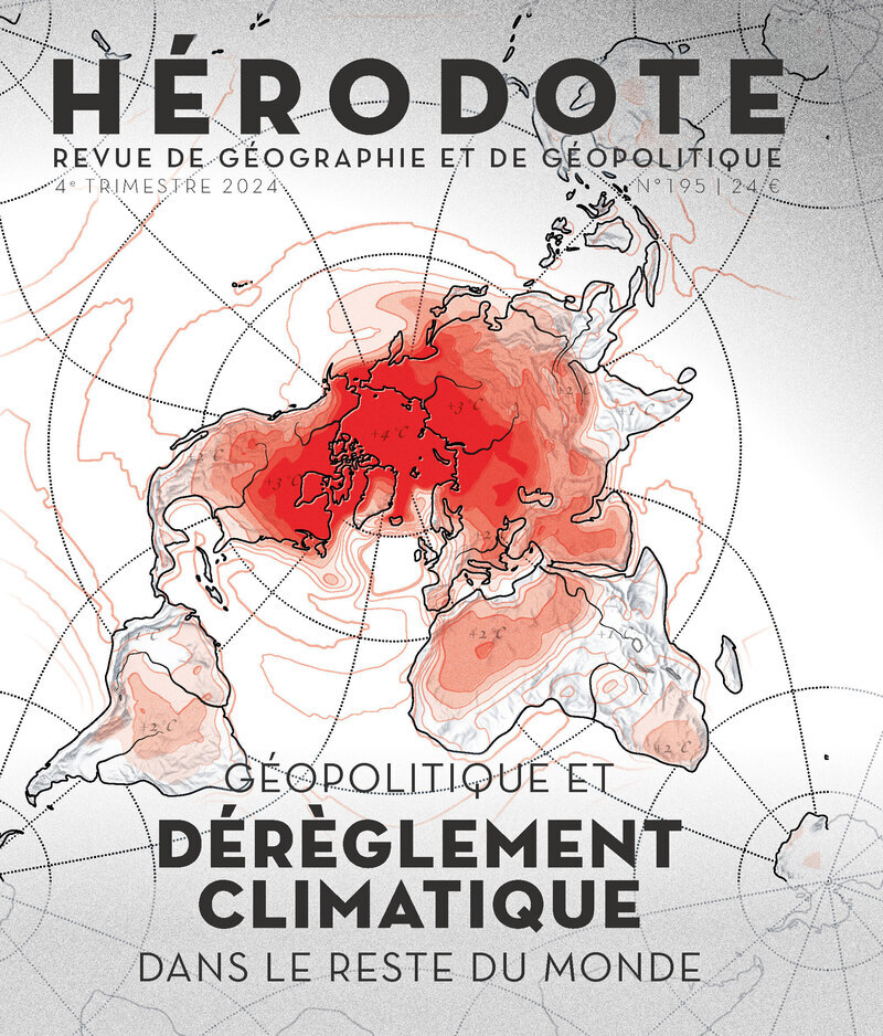 Hérodote N° 195 - Géopolitique et dérèglement climatique dans le reste du monde