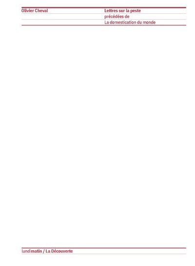 Lettres sur la peste - précédées de La domestication du monde
