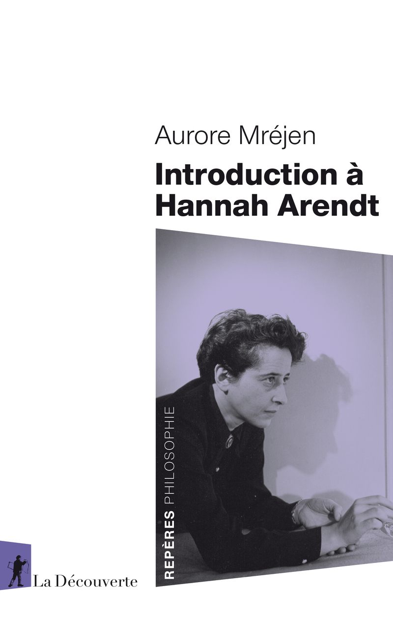 Introduction à Hannah Arendt