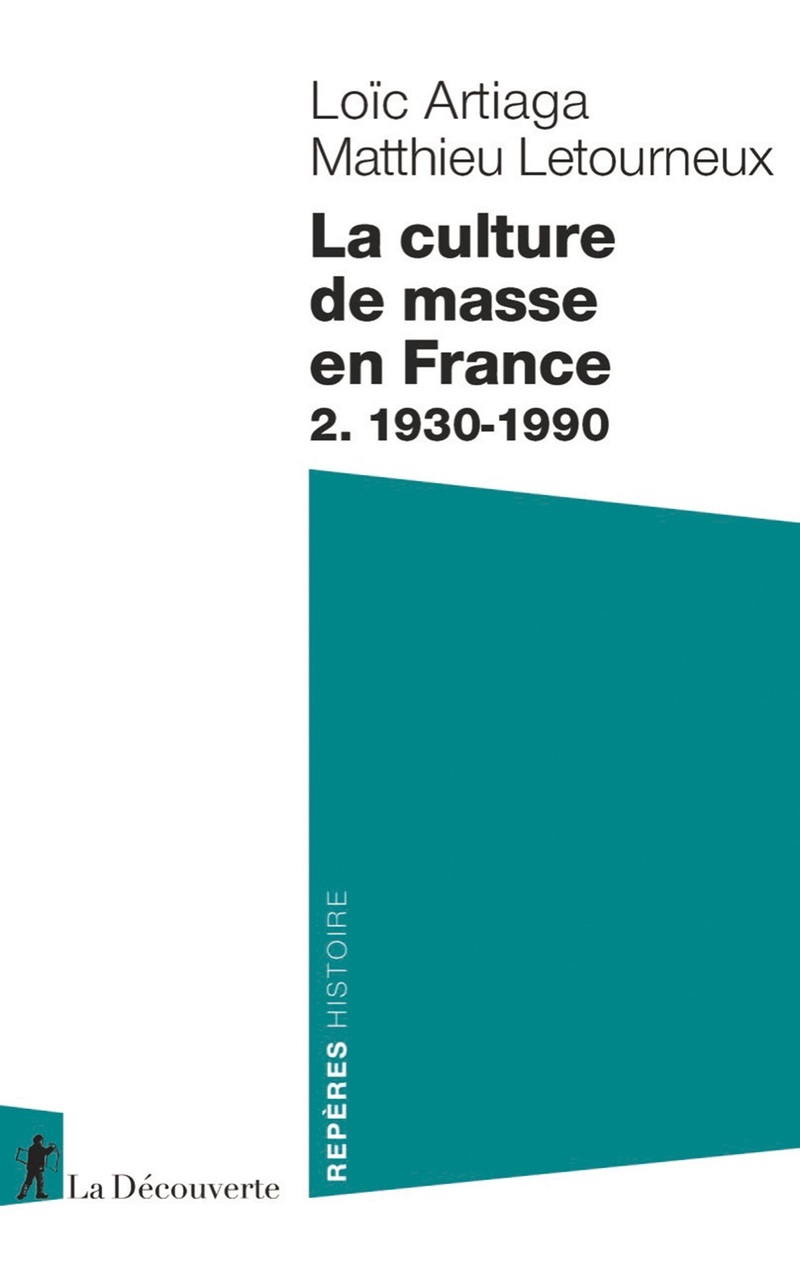 La culture de masse en France, 2. 1930-1990
